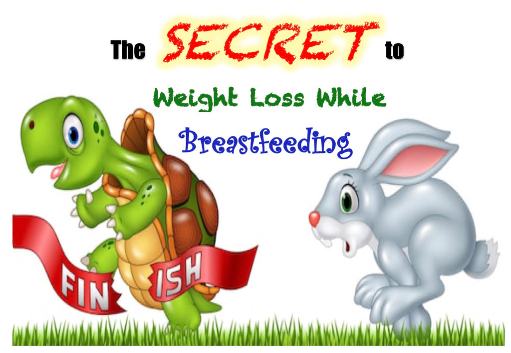 The Secret To Weight Loss While Breastfeeding